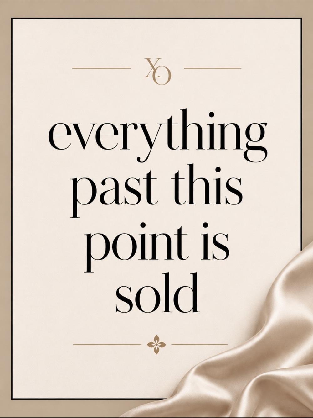 SOLD PAST THIS POINT!! 🤍
